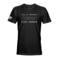 STLHD Fish Harder T shirt